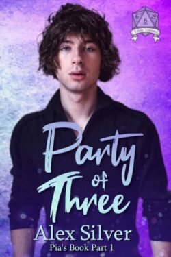 Party of Three - Alex Silver - Pia's Book