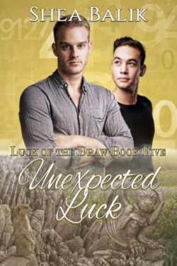 Unexpected Luck - Shea Balik - Luck of the Draw