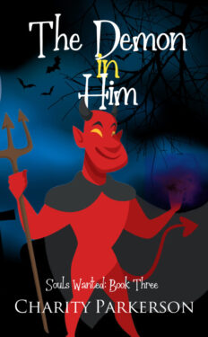 The Demon in Him - Charity Parkerson - Souls Wanted