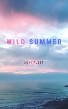 Wild Summer - Suki Fleet