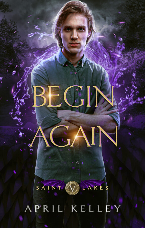 Begin Again - April Kelley - Saint Lakes