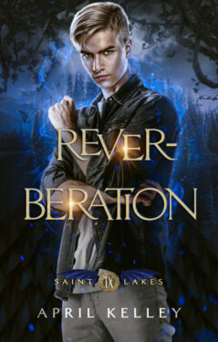 Reverberation - April Kelley - Saint Lakes