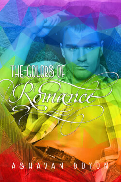 The Colors of Romance - Ashavan Doyon