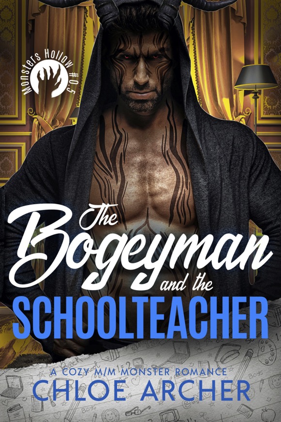 The Bogeyman and the School Teacher - Chloe Archer