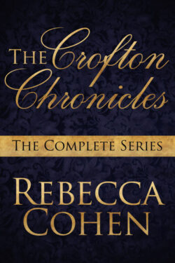 The Crofton Chronicles Box Set - Rebecca Cohen