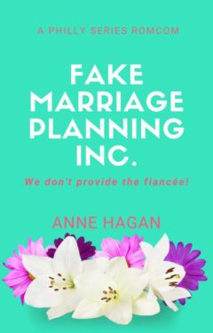 Fake Marriage Planning Inc. - Anne Hagan - Philly Series