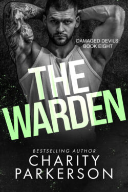 The Warden - Charity Parkerson - Damaged Devils