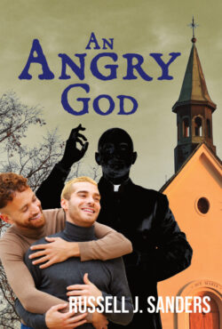 An Angry God - Russell J. Sanders