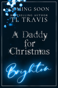A Daddy for Christmas Brighton - TL Travis