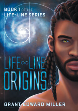 Life Line: Origins - Grant Edward Miller - Life-Line