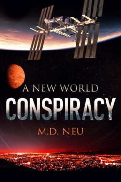 Conspiracy -m M.D. Neu - A New World