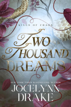 Two Thousand Dreams - Jocelynn Drake - King of Chaos