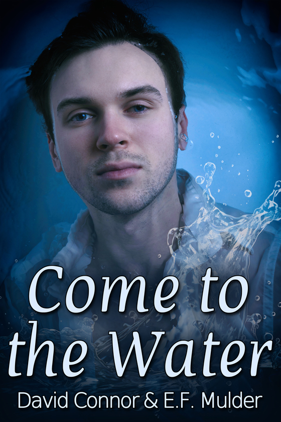 Come to the Water - David Connor & E.F. Mulder