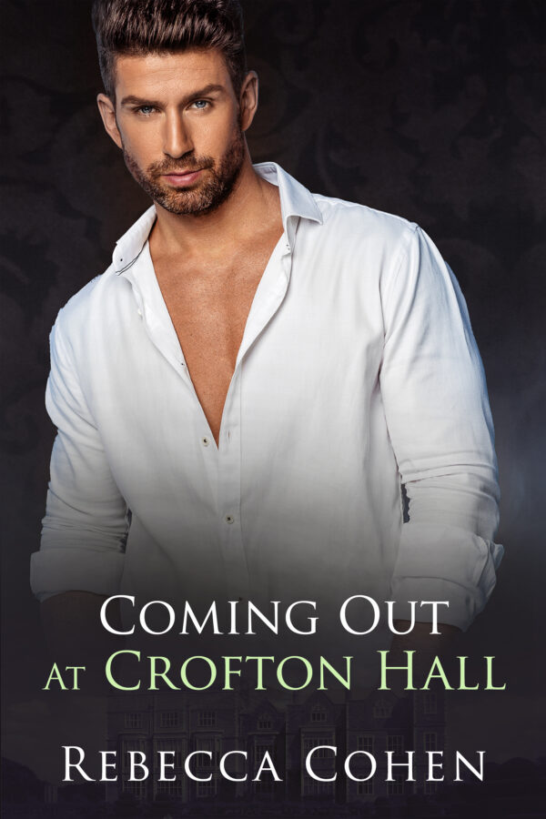 Coming Out at Crofton Hall - Rebecca Cohen - Crofton Hall