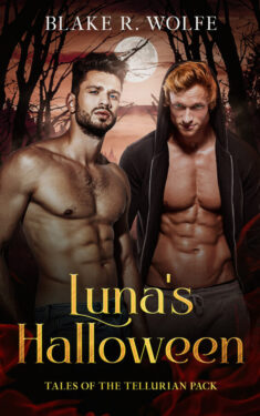 Luna's Halloween - Blake R. Wolfe - Tales of the Tellurian Pack