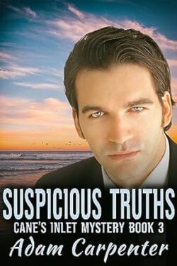 Suspicious Deaths - Adam Carpenter - Cane's Inlet Mystery