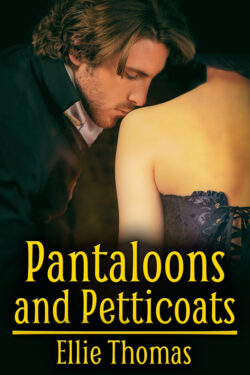 Pantaloons and Petticoats - Ellie Thomas