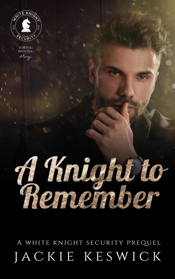A Knight to Remember - Jackie Keswick
