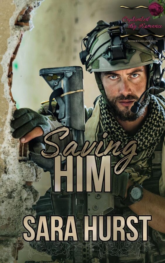 Saving Him - Sara Hurst