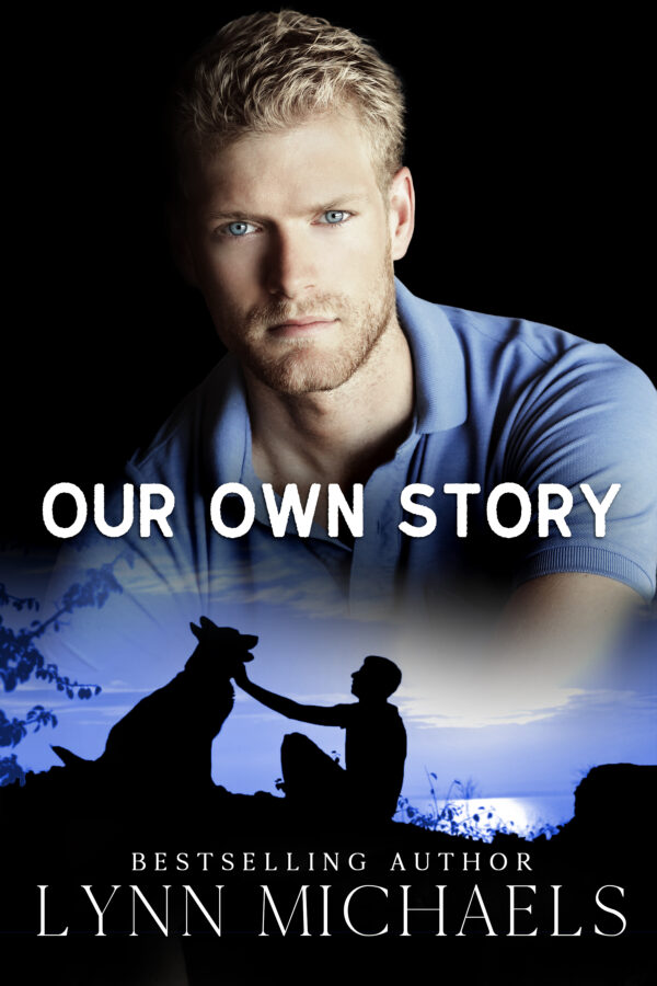 Our Own Story - Lynn Michaels