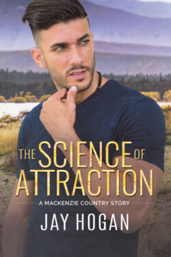 The Science of Attraction - Jay Hogan - Mackenzie Country