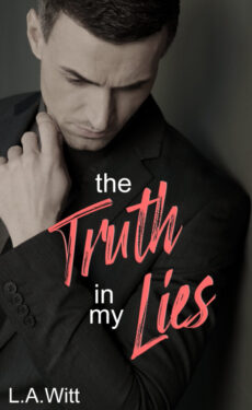 The Truth in My Lies - L.A.Witt