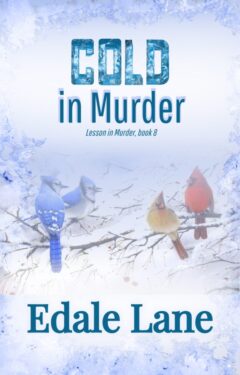 Cold in Murder - Edale Lane - Lessons in Murder