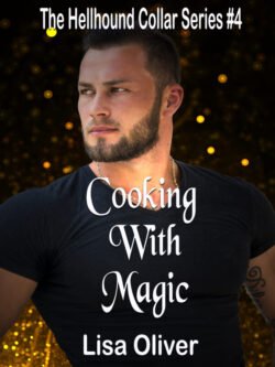 Cooking With Magic - Lisa Oliver - Hellhound Collar