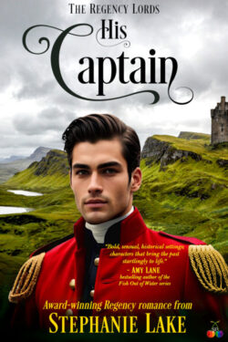 His Captain - Stephanie Lake - Regency Lords