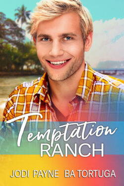 Temptation Ranch - Jodi Payne & BA Tortuga