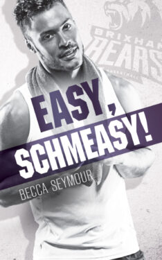 Easy, Schmeasy - Becca Seymour