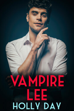 Vampire Lee - Holly Day