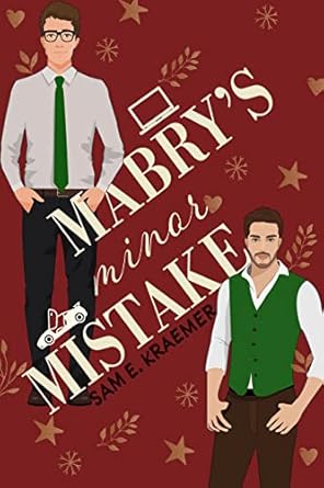Mabry's Minor Mistake - Sam E. Kraemer