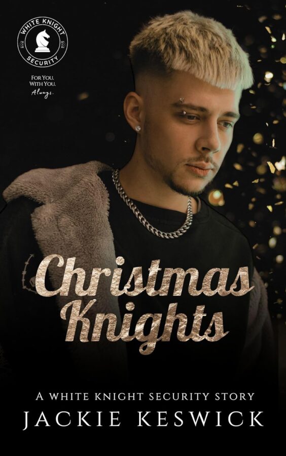 Christmas Knights - Jackie Keswick - White Night Security