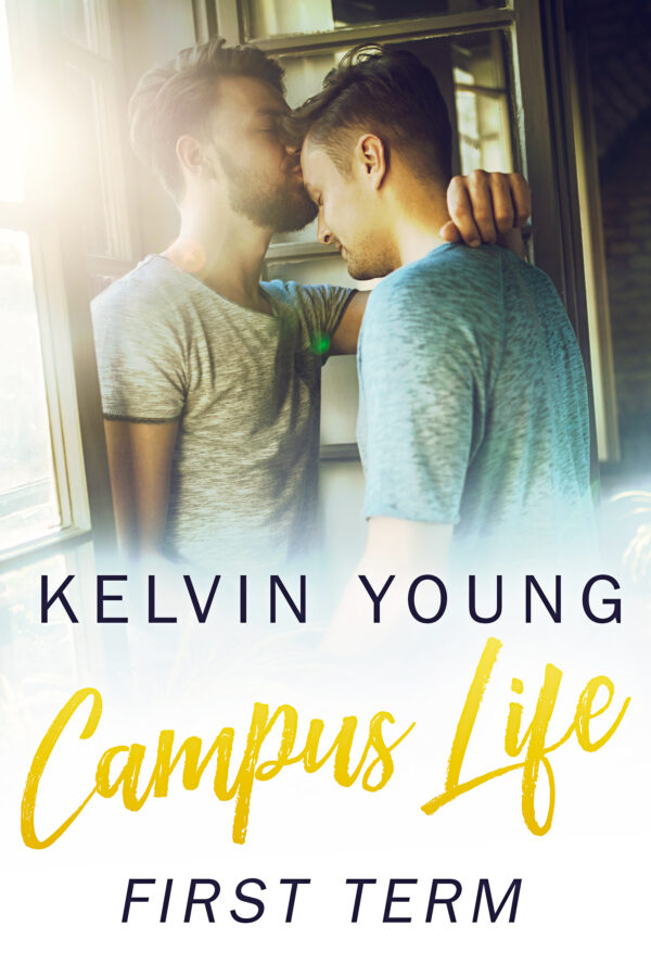 Campus Life First Term - Kelvin Young