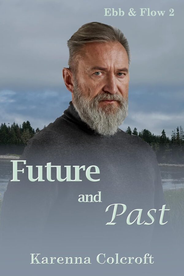 Future and Past - Karenna Colcroft