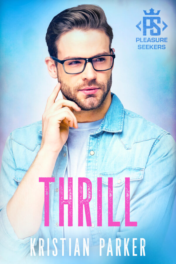 Thrill - Kristian Parker