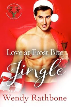 Jingle - Wendy Rathbone - Love at Frost Bite