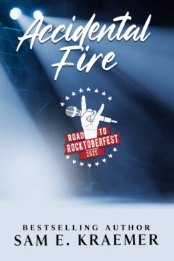 Accidental Fire - Sam E. Kraemer - Road to Rocktoberfest