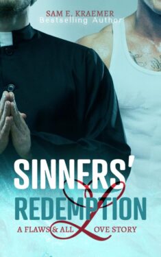 Sinner's Redemption - Sam E. Kraemer - Flaws & All