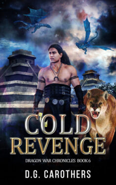 Cold Revenge - D.G. Carothers - Dragon War Chronicles
