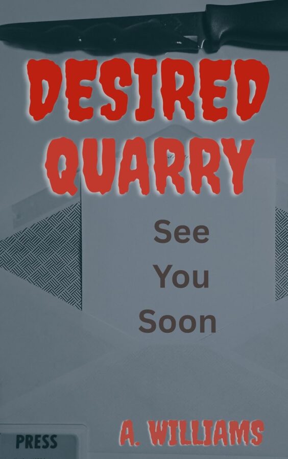Desired Quarry - A. Williams