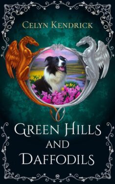 Review: Green Hills & Daffodils - Celyn Kendrick