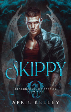 Skippy - April Kelley - Dragon Skull MC Daddies