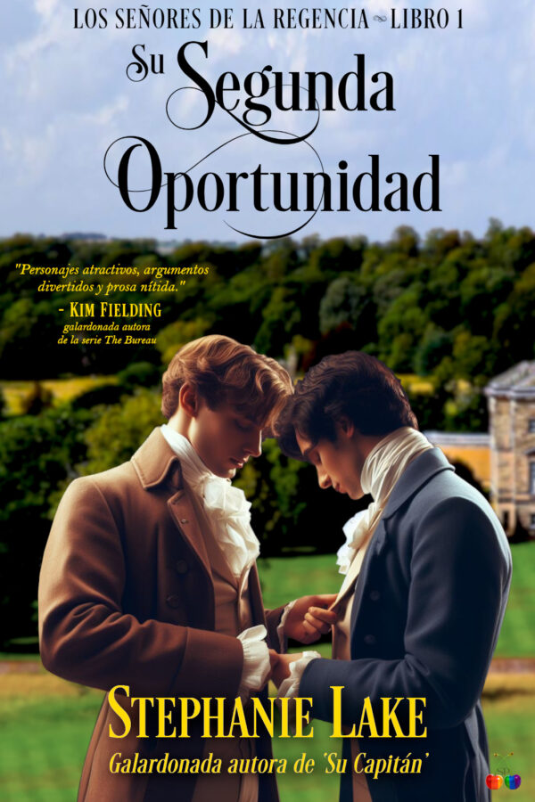 Su Segunda Oportunidad - Stephanie Lake - Los Senores de la Regencia
