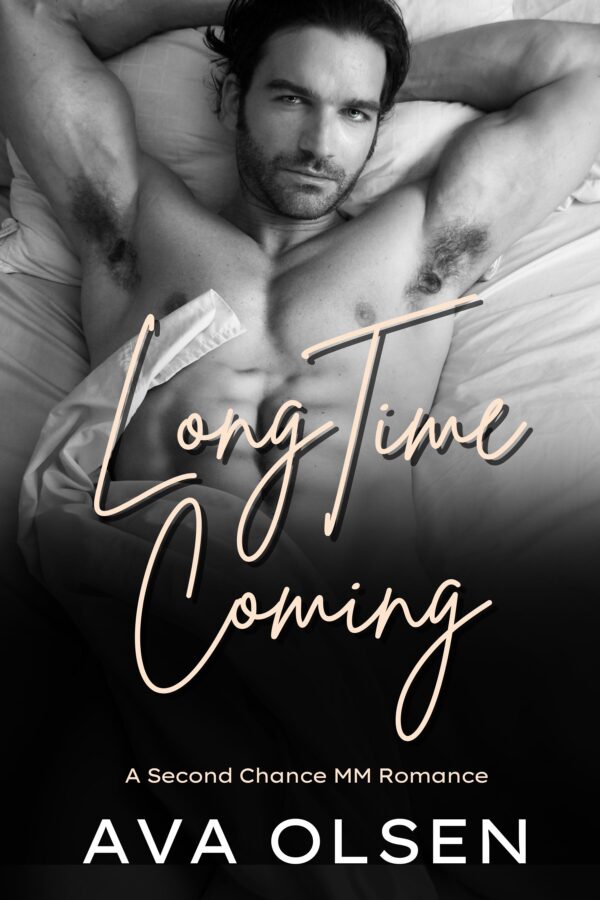 Long Time Coming - Ava Olsen - A Second Chance
