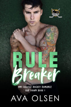 Rule Breaker - Ava Olsen - Bar Down