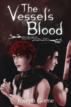 The Vessel's Blood - Joseph Gorne - Belarythm's Branches