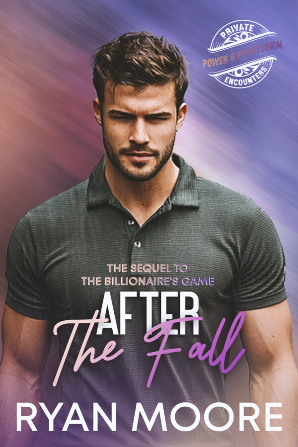 After The Fall - Ryan Moore - Private Encounters