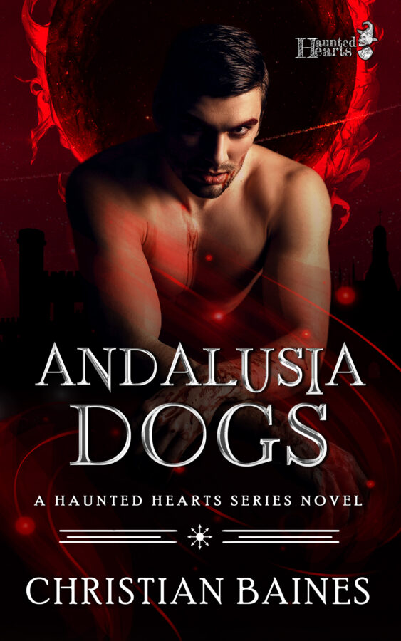 Andalusia Dogs - Christian Baines - Haunted Hearts
